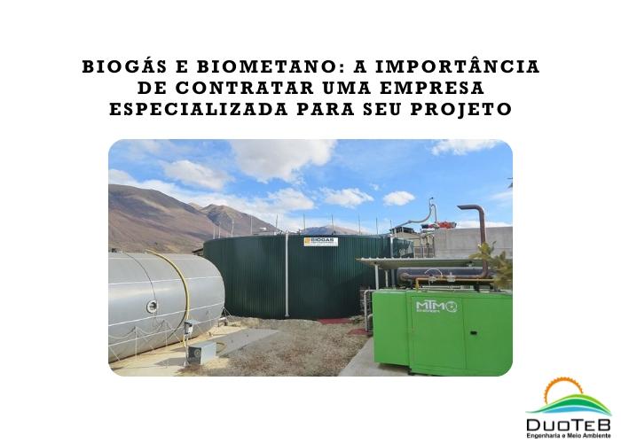 Biogás e biometano: a importância de contratar uma empresa especializada para seu projeto Biogás e biometano: a importância de contratar uma empresa especializada para seu projeto